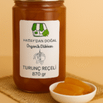 Turunç reçeli - Hatay'dan Doğal